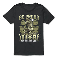 Be Proud of Yourself You are the Best Military Soldier graphic - Premium Youth Tee - Black