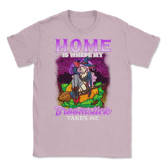Home is where my Broomstick takes Me Halloween Unisex T-Shirt - Light Pink