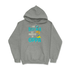 Only the Best Men are Promoted to Oppa K-Drama Funny product Hoodie - Grey Heather