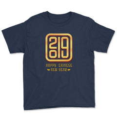 2019 Happy Chinese New Year T-Shirt Youth Tee - Navy
