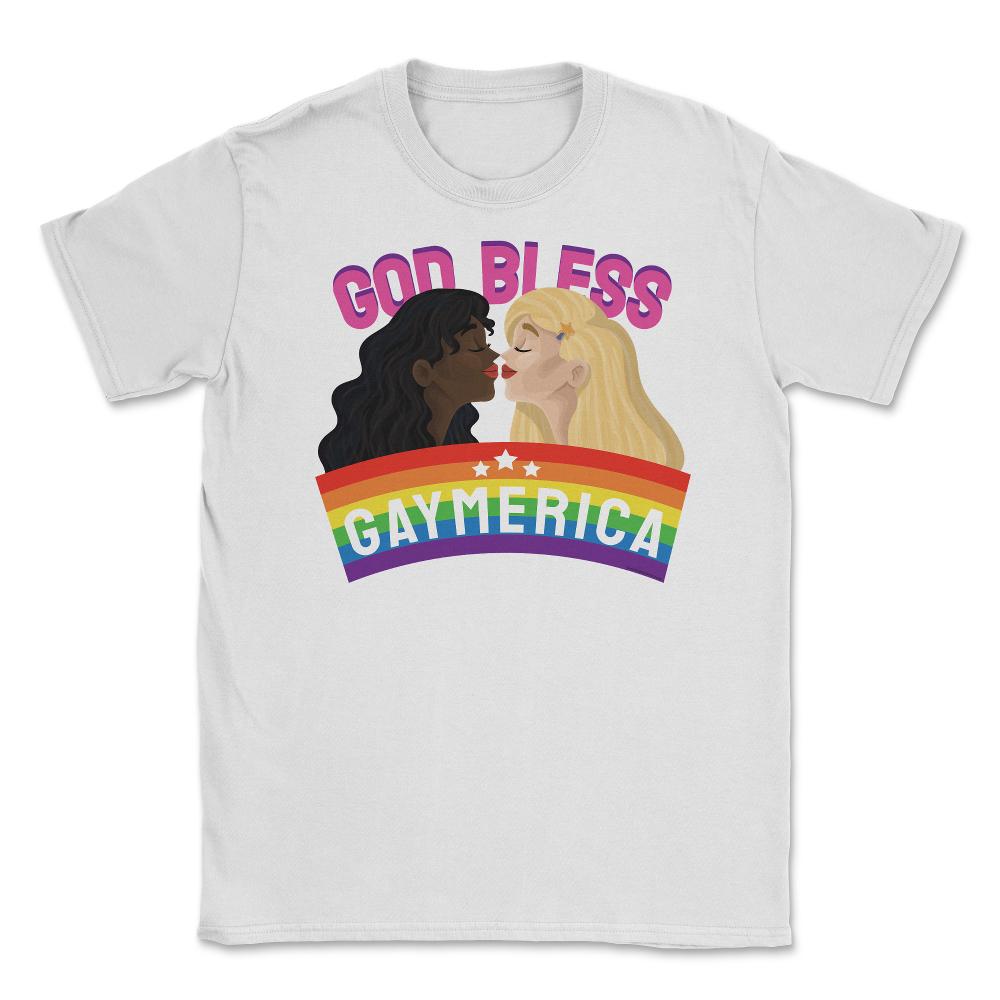 God Bless Gaymerica Rainbow Pride Flag Lesbians graphic Unisex T-Shirt - White