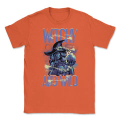 Halloween Witchy and Wild Costume Design Gift design Unisex T-Shirt - Orange