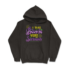 Mardi Gras I take Beads Very Seriously Funny Gift product Hoodie - Black