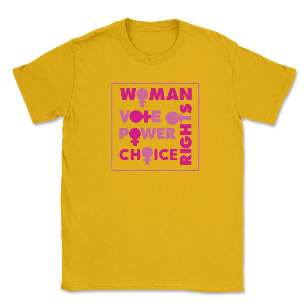 Woman-rights-motivational-phrase T-Shirt Feminist Shirt Top Tee Gift - Gold