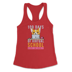 100 Days of Virtual School & Here I am Loving It Corgi Dog graphic - Red