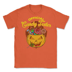 Official Candy Tester Trick or Treat Halloween Fun Unisex T-Shirt - Orange