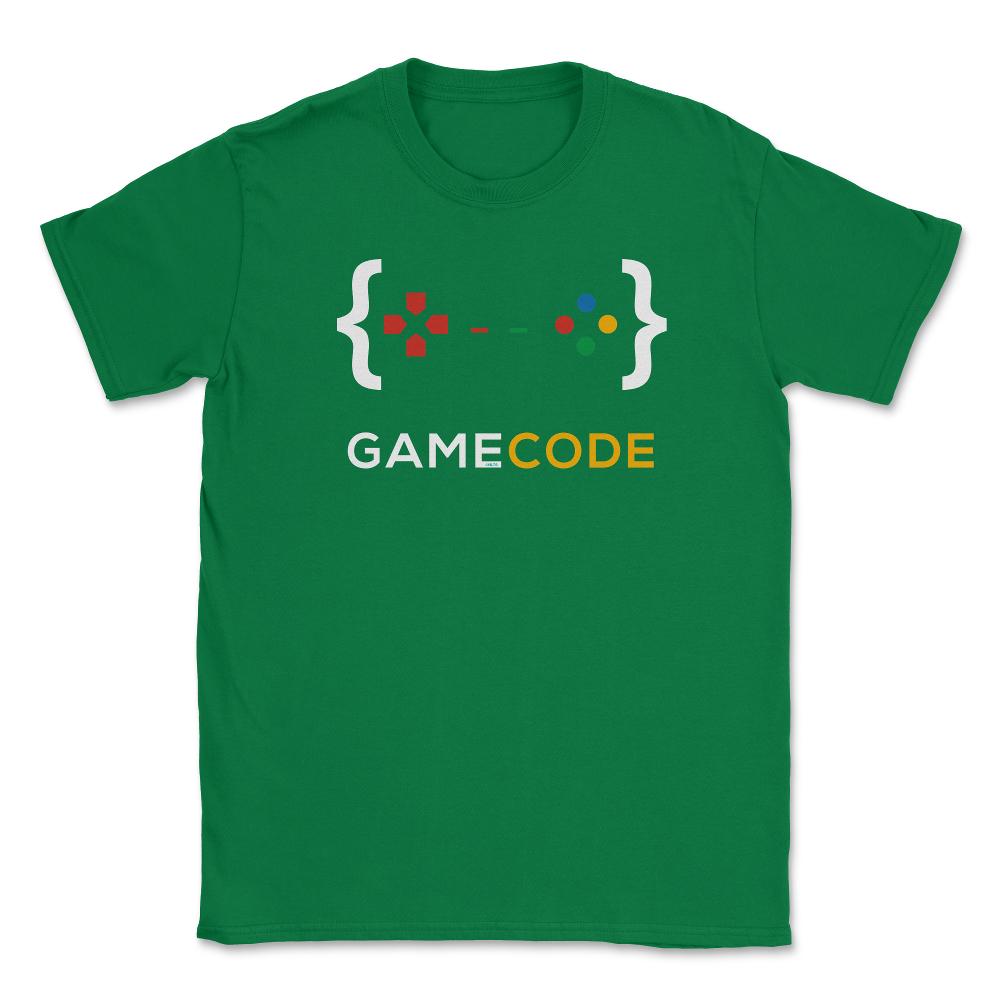 Game Code Gamer Funny Humor T-Shirt Tee Shirt Gift Unisex T-Shirt - Green