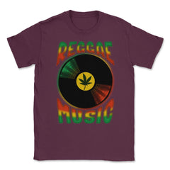 Reggae Music Vinyl Record Design Gift print Unisex T-Shirt - Maroon