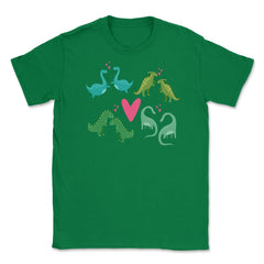 Dinosaurs Love Funny Humor T-Shirt Valentine  Unisex T-Shirt - Green