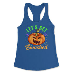 Halloween Costume Let’s Get Smashed Pumpkin for Him graphic Women's - Royal
