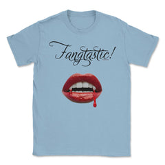 Fangtastic/Vampire Theme Unisex T-Shirt - Light Blue