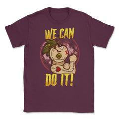 Voodoo Doll We can do it Halloween Fun Unisex T-Shirt - Maroon