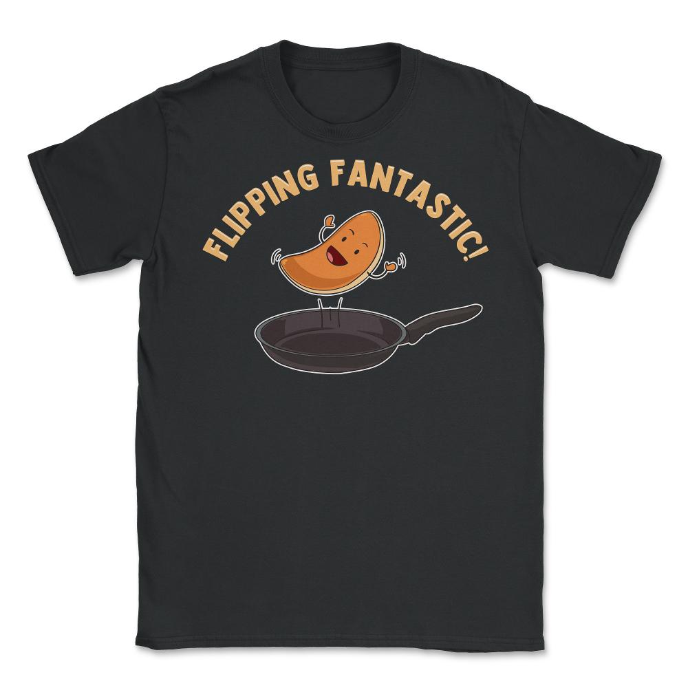 Flipping Fantastic! Hilarious Happy Kawaii Pancake print Unisex - Black