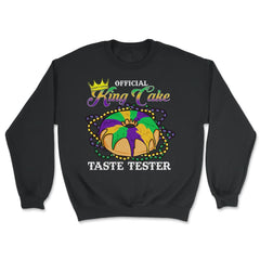 Mardi Gras Official King Cake Taste Tester Funny Gift graphic - Unisex Sweatshirt - Black