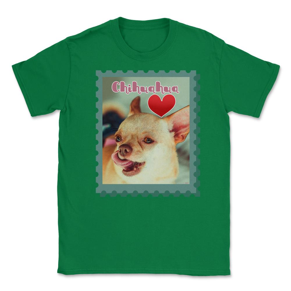 Chihuahua Love Stamp t-shirt Unisex T-Shirt - Green