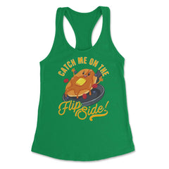 Catch Me On The Flip Side! Hilarious Happy Kawaii Pancake design - Kelly Green