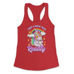I Need a Break From Reality Unicorn Cute Funny print Women's - Red