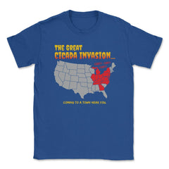 Cicada Invasion Coming to These States in US Map Funny print Unisex - Royal Blue