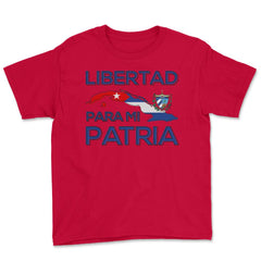 Libertad Para Mi Patria Cuban Map, Flag & National Emblem print Youth - Red