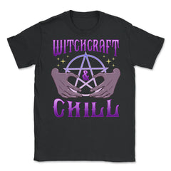 Witchcraft and Chill Occult Pentagram Halloween Unisex T-Shirt - Black