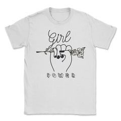 Girl Power Flower T-Shirt Feminism Shirt Top Tee Gift Unisex T-Shirt - White