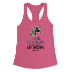 Funny School Counselors Fabulous Magical Like Unicorns Gag graphic - Hot Pink