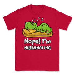Nope! I’m Hibernating Funny Kawaii Dinosaur Sleeping product Unisex - Red