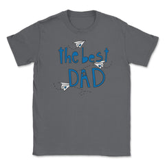 The Best Dad Unisex T-Shirt - Smoke Grey