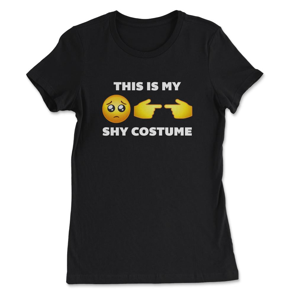 Shy Quote Halloween Costume Shy Fingers & Emoticon graphic - Women's Tee - Black
