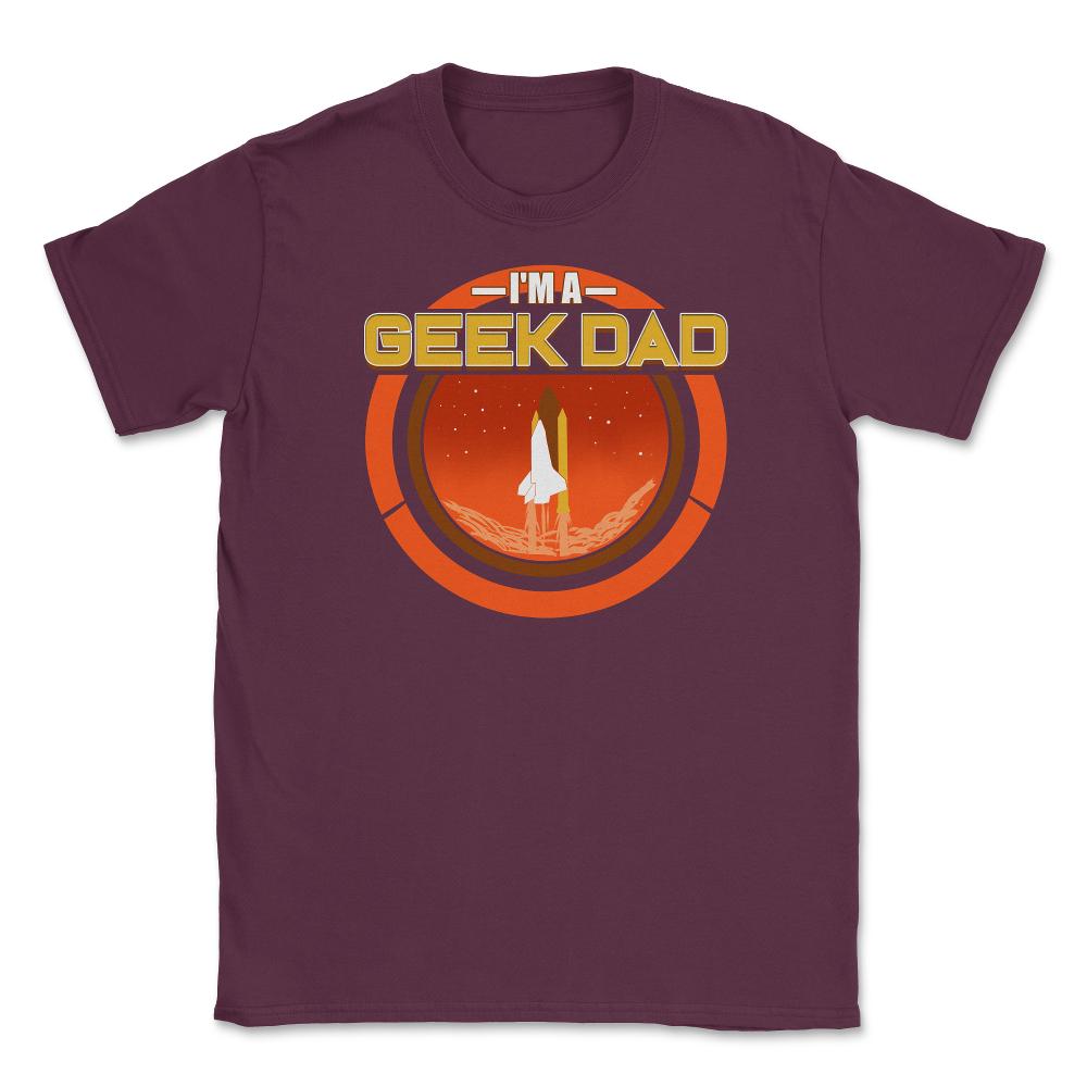 Geek Dad Unisex T-Shirt - Maroon