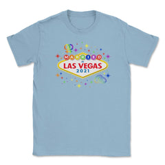 Married In Las Vegas 2021 Lesbian Pride graphic Unisex T-Shirt - Light Blue