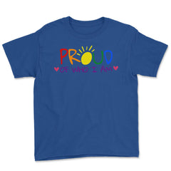 Proud of Who I am Gay Pride Colorful Rainbow Gift product Youth Tee - Royal Blue