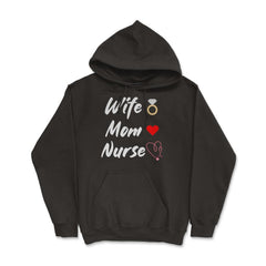 Funny Wife Mom Nurse Stethoscope Heart Ring Registered Nurse product - Hoodie - Black