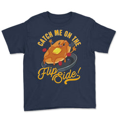 Catch Me On The Flip Side! Hilarious Happy Kawaii Pancake design - Navy