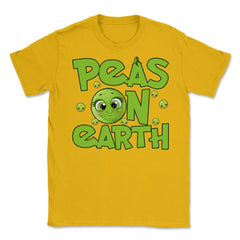 Peas On Earth Funny Peace On Earth Foodie Pun Meme print Unisex - Gold