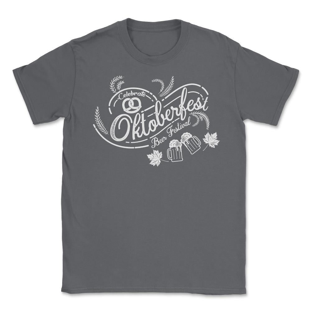 Celebrate Oktoberfest Beer Festival Shirt Gifts Unisex T-Shirt - Smoke Grey