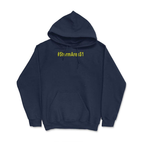 #stormarea51 - Hashtag Storm Area 51 Event product print Hoodie - Navy