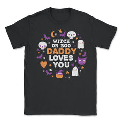Witch or Boo Daddy Loves You Halloween Reveal graphic - Unisex T-Shirt - Black
