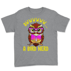 A Bird Nerd Owl Funny Humor Reading Owl print Youth Tee - Grey Heather