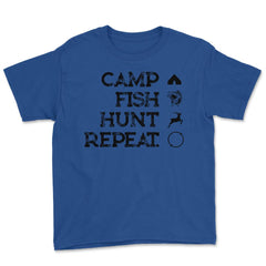 Funny Camp Fish Hunt Repeat Camping Fishing Hunting Gag graphic Youth - Royal Blue