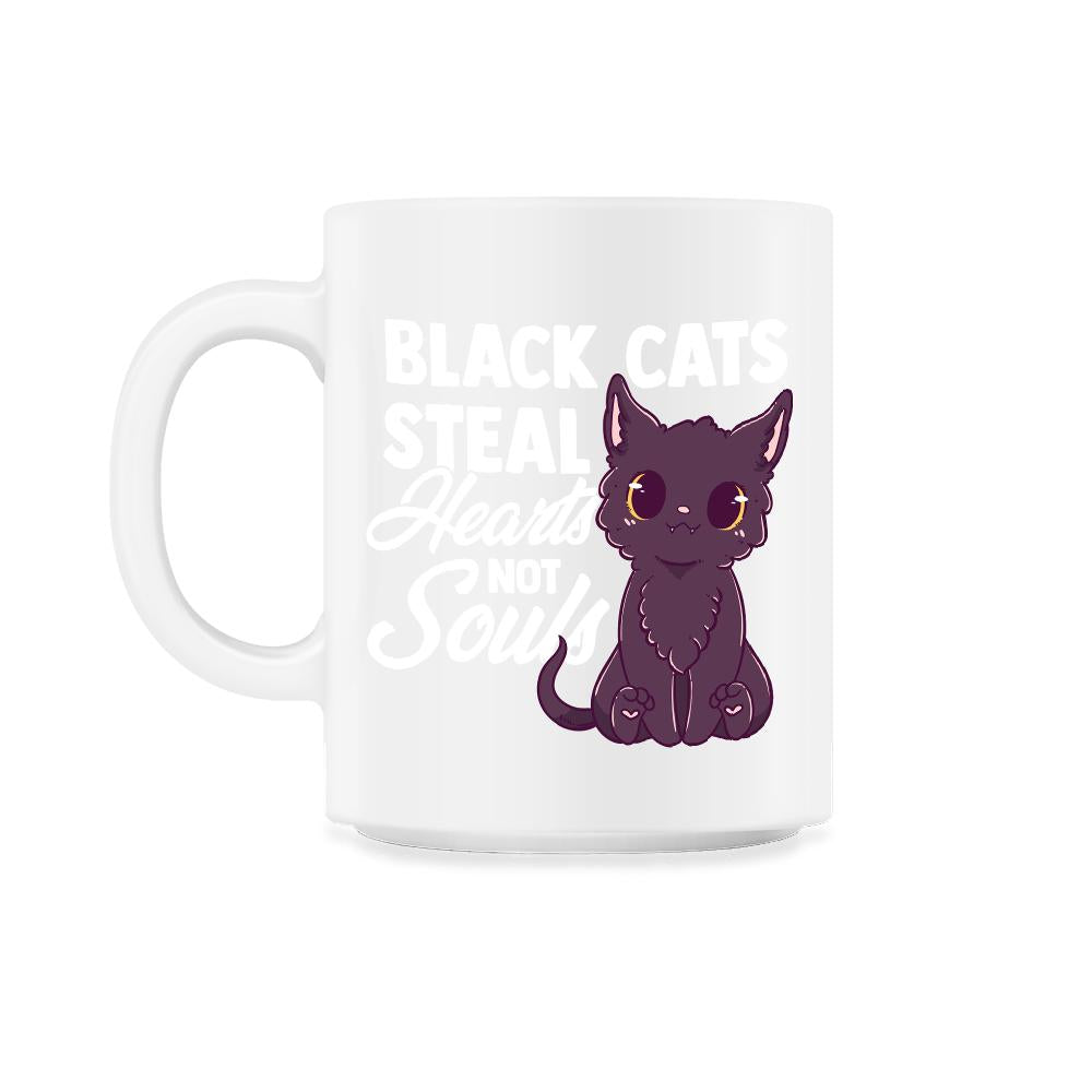 Black Cats Steal Hearts Not Souls Kawaii Black Kitten design - 11oz Mug - White