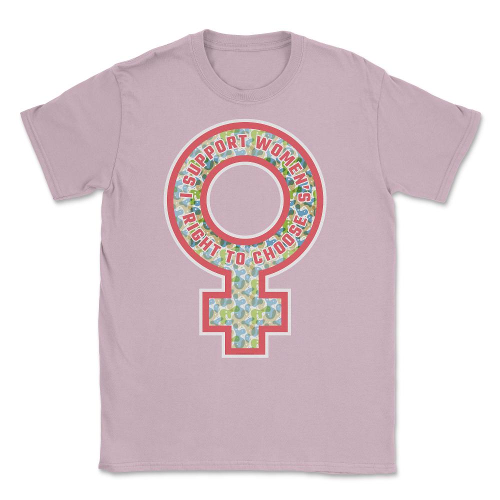 I Support Women's Right to Choose Pro-Choice Human Rights product - Light Pink