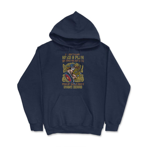 You don’t always need a plan Distressed Viking Design graphic Hoodie - Navy