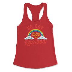 So Gay You Can Taste the Rainbow Gay Pride Funny Gift print Women's - Red