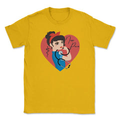 Nurse Power T-Shirt Nursing Shirt Gift Unisex T-Shirt - Gold