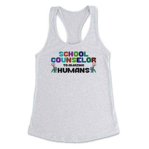 Funny School Counselor To Amazing Humans Students Vibrant print - White