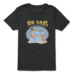 100 Days of (Not Getting Dressed for) School Design graphic - Premium Youth Tee - Black