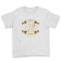 Sixteen Squad 16th Birthday Banner Sweet Sixteen Design print Youth - White