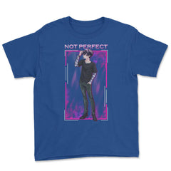 Bad Anime Boy Not Perfect Vaporwave Style Streetwear design Youth Tee - Royal Blue