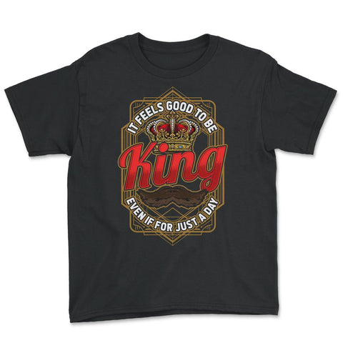 King For A Day Funny Father’s Day Dads Quote graphic Youth Tee - Black